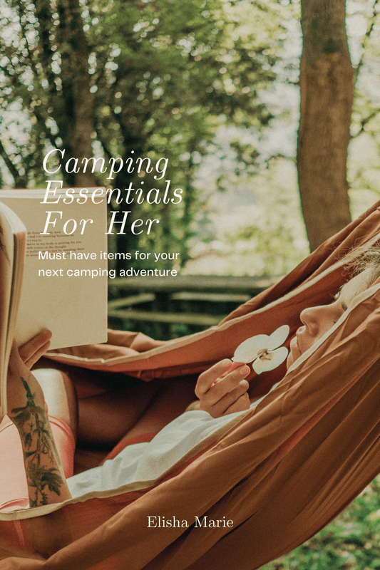 Camping Essentials For Her - Elisha Marie Jewelry